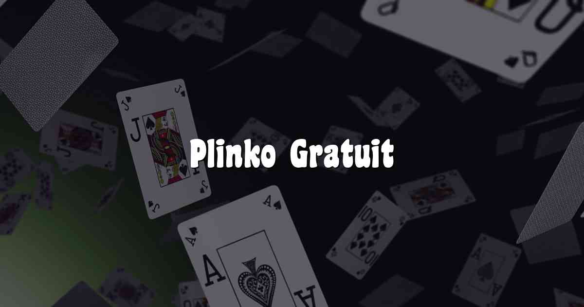 Plinko Gratuit