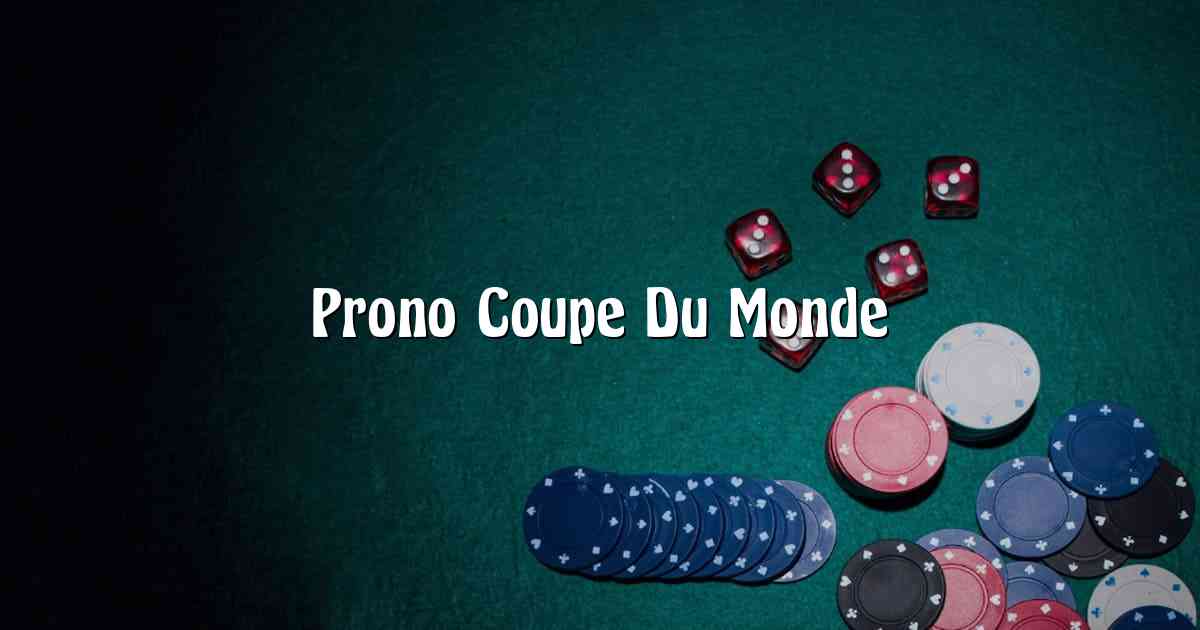 Prono Coupe Du Monde