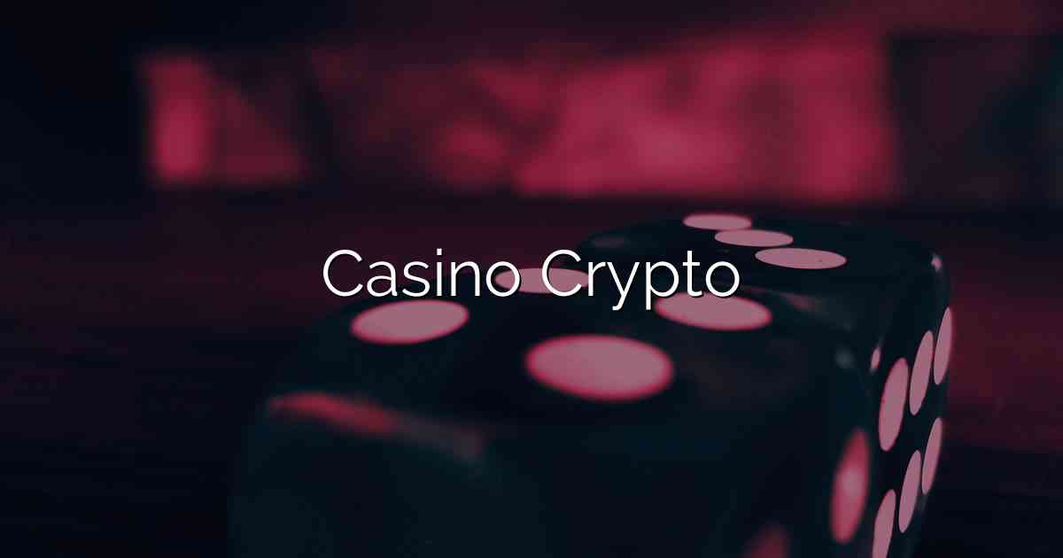 Casino Crypto