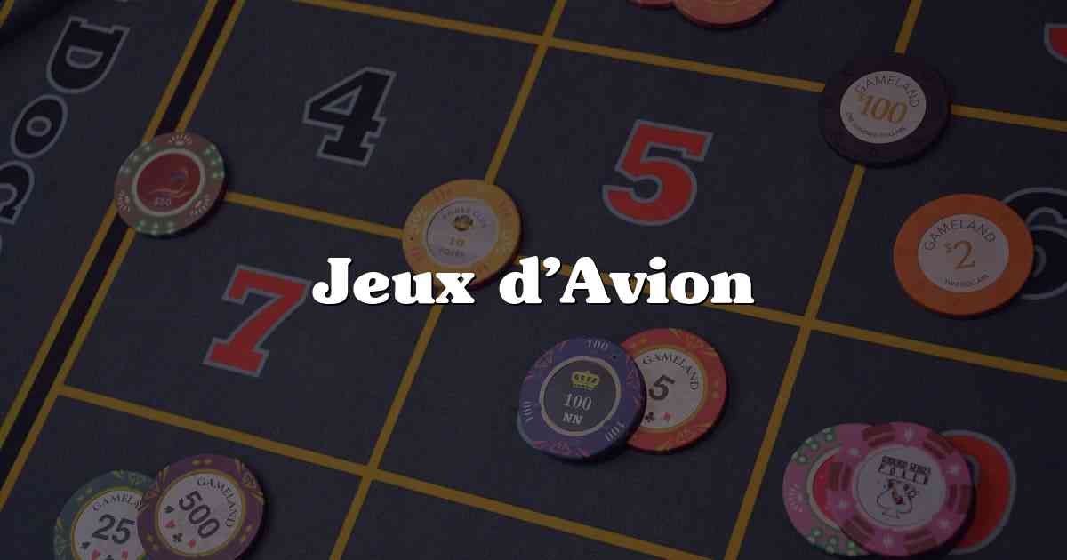 Jeux d’Avion