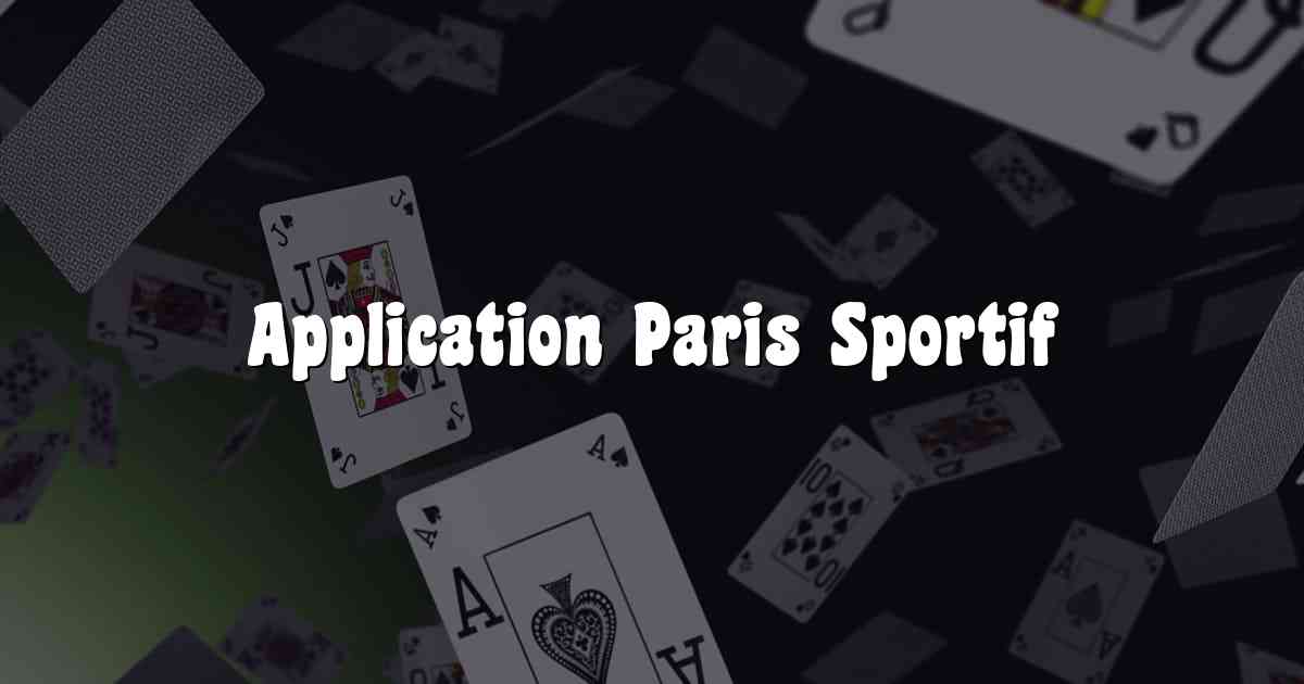 Application Paris Sportif