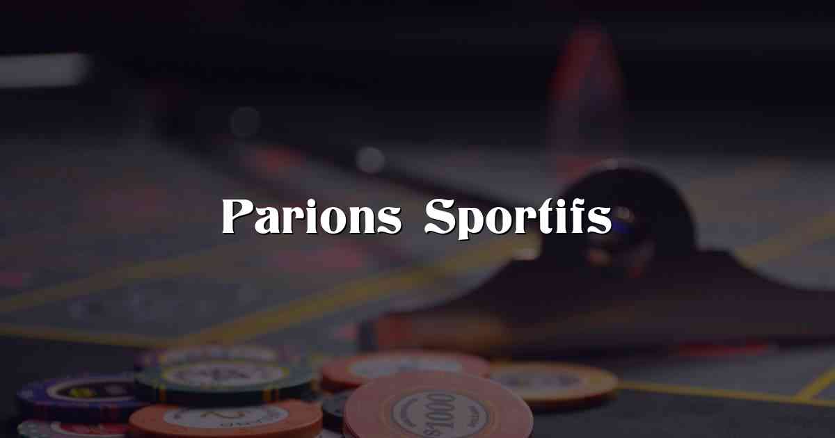 Parions Sportifs