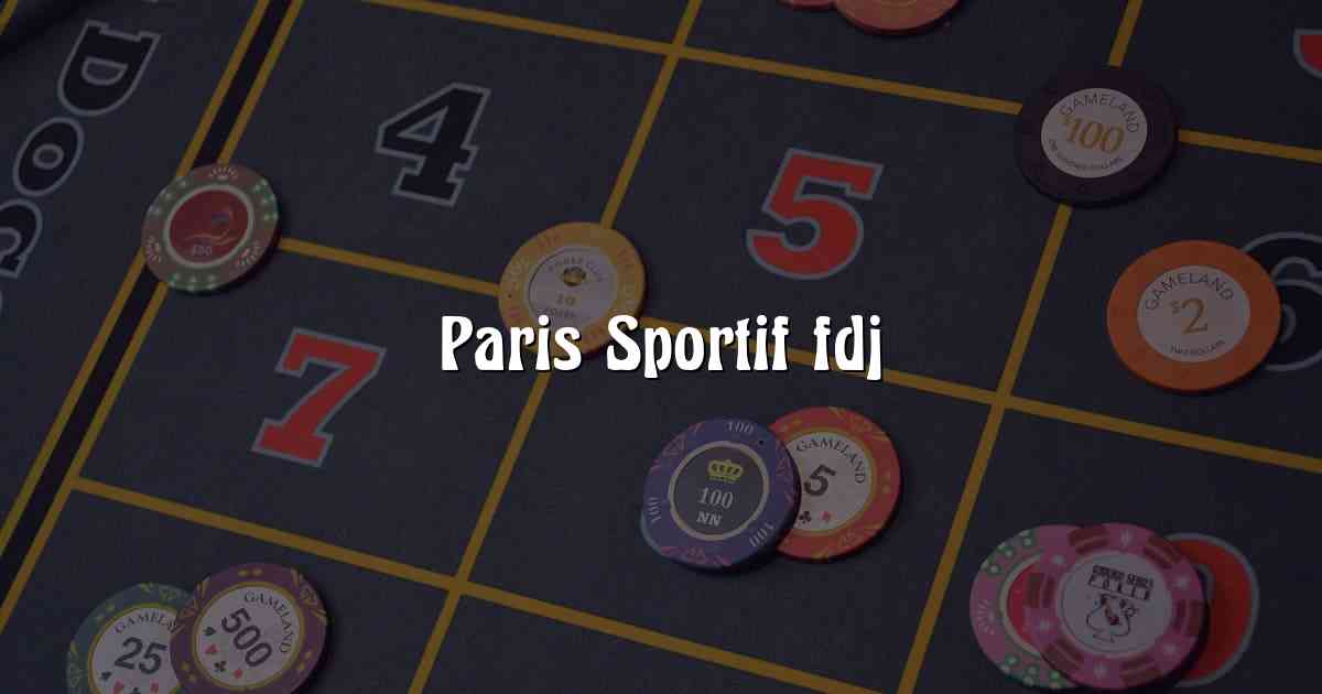 Paris Sportif fdj