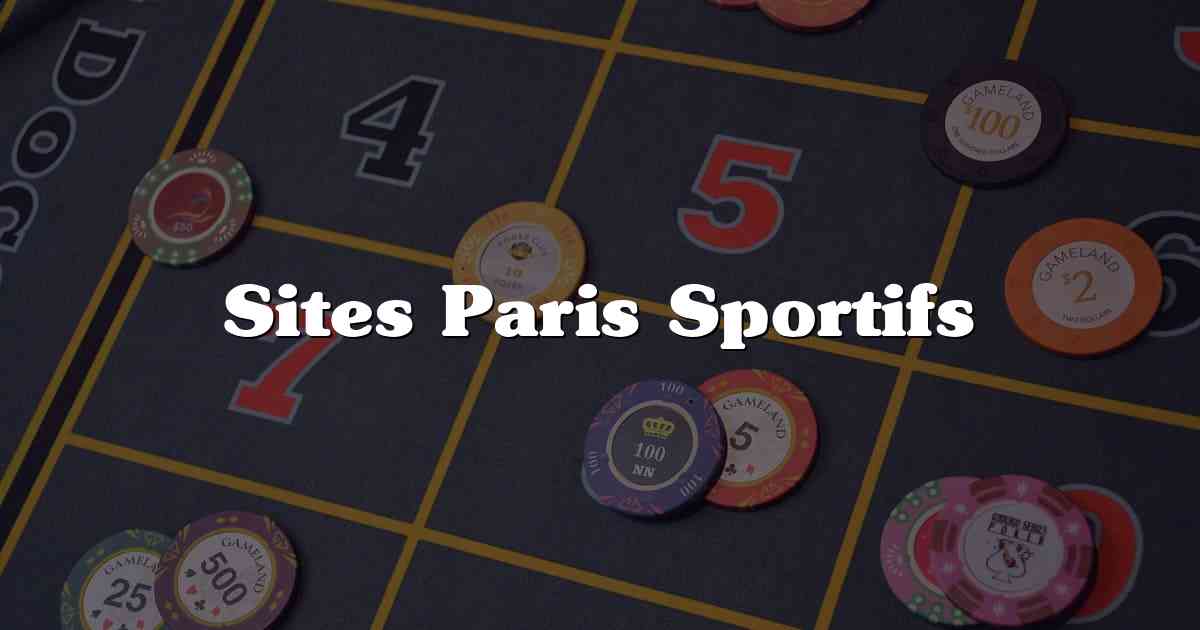 Sites Paris Sportifs